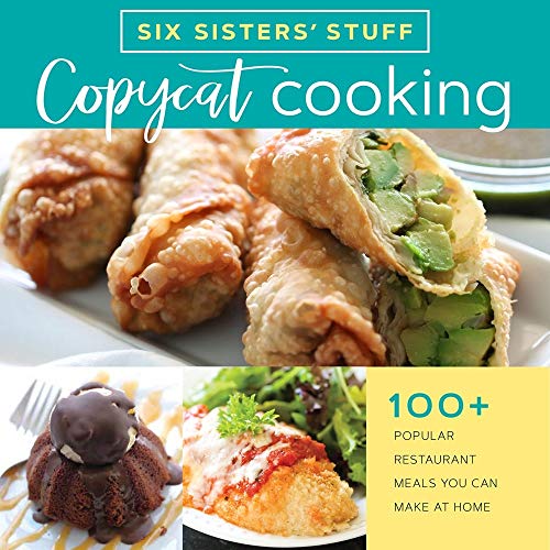 Copycat Cooking With Six Sisters' Stuff