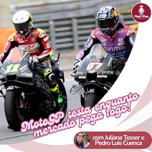2026 CHEGOU! MOTOGP TESTA NA MAL&Aacute;SIA ENQUANTO MERCADO PEGA FOGO