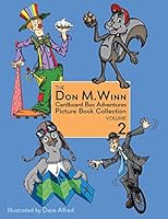 The Don M. Winn Cardboard Box Adventures Picture Book Collection Volume Two 1937615278 Book Cover