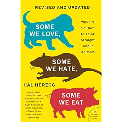 Some We Love, Some We Hate, Some We Eat [Second Edition]