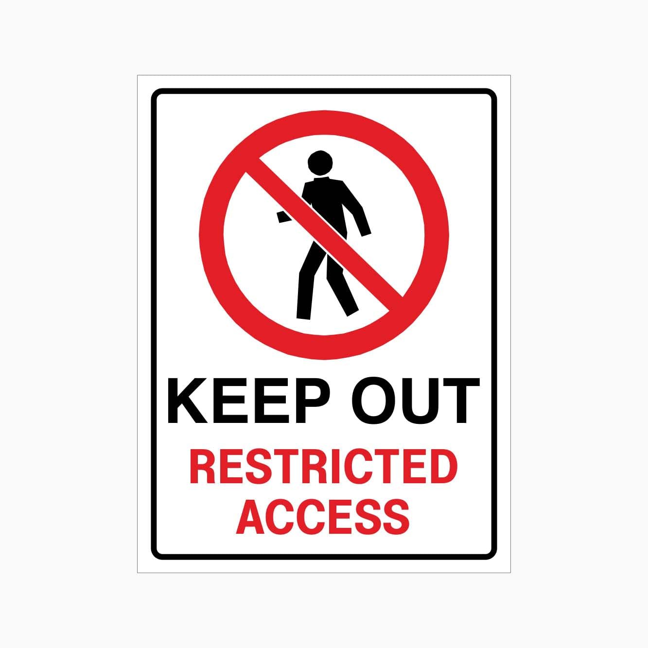 KEEP OUT RESTRICTED ACCESS Sign, 12x8 Metal Tin Sign, entry ban for limited access zones.