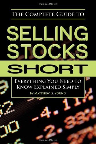 Guide to Selling Stocks Short 