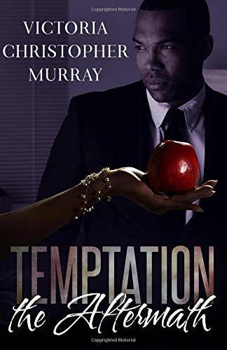 Temptation: The Aftermath