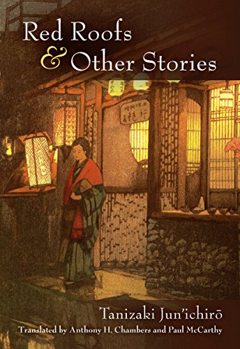 Red Roofs and Other Stories (Michigan Monograph Series in Japanese Studies Book 79)