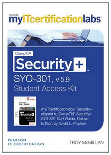 CompTIA Security+ SYO-301 Cert Guide, Deluxe Edition with MyITcertificationLab Bundle