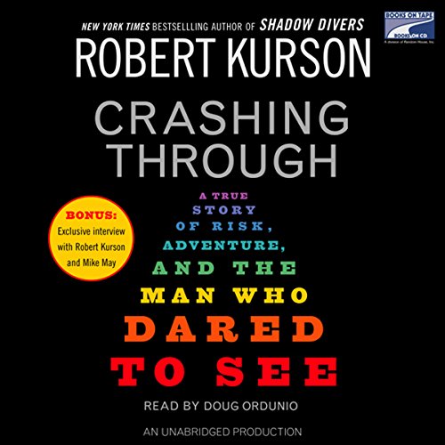 Crashing Through by Robert Kurson