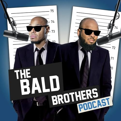 Page de couverture de The Bald Brothers Podcast