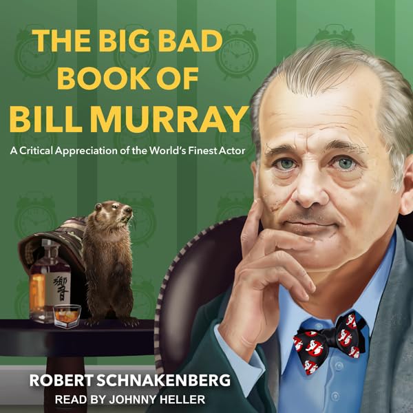 Cover art for The Big Bad Book of Bill Murray