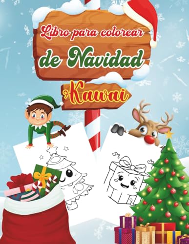Libro Para Colorear de Navidad Kawai: Ilustraciones invernales para niñas y niños