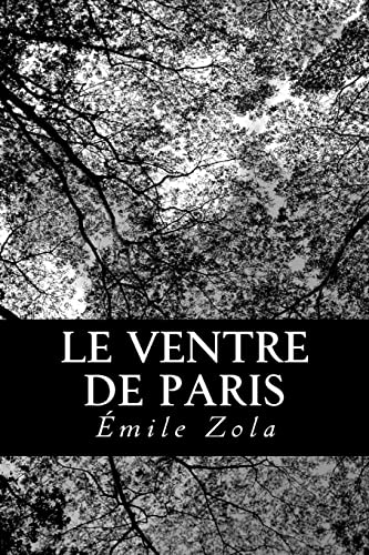 Le Ventre de Paris (French Edition)