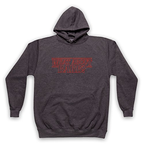 Sweat Stranger What About Barb idée cadeau originale pour fan de SF