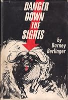 Danger Down the Sights B0006BLN0Y Book Cover