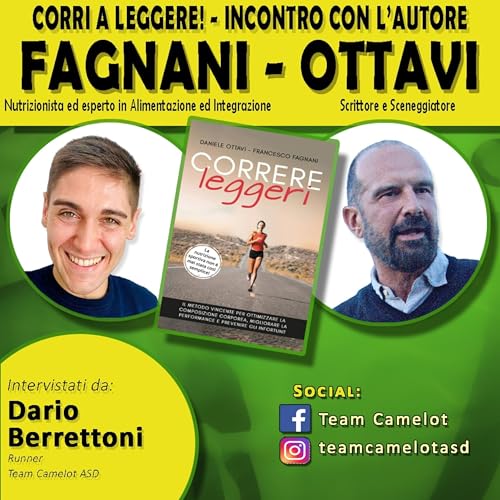 006 - CORRI A LEGGERE! Incontro con l'autore - Francesco Fagnagni e Daniele Ottavi (01/10/2024)