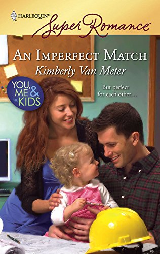 An Imperfect Match (By: Kimberly Van Meter)