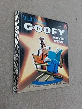 Walt Disney's Goofy Movie Star, A Mickey Mouse Club Book, D25