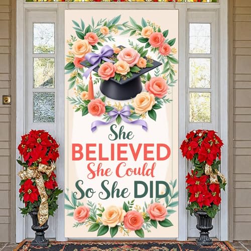Floral Graduation Door Banner for Women Girls She Believed She Could So She Did Graduation Door Cover Nursing school Floral Graduation Decorations for Class of 2026 Congrats Grad Decorations Commencement Porch Sign 70.8 x 35.4 Inch