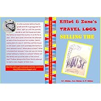 Elliot & Zane's RV Travel Logs: Selling the House
