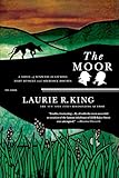 The Moor: A Novel of Suspense Featuring Mary Russell and Sherlock Holmes