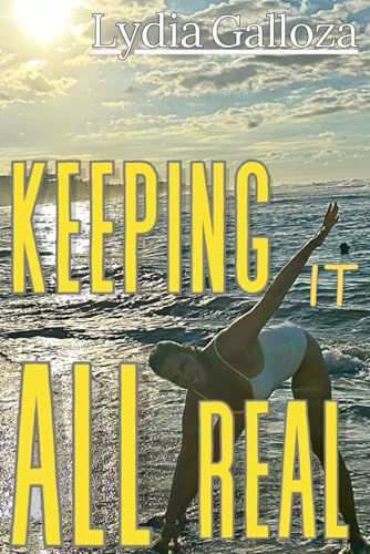 Fitness, Weight loss, Nutrition - Keeping it all Real!