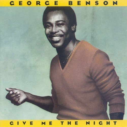 George Benson: Give Me The Night (Custom Inner Sleeve With Lyrics, Notes & Photo) [Vinyl LP] [Stereo]