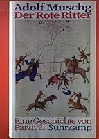 Der Rote Ritter 3518390813 Book Cover