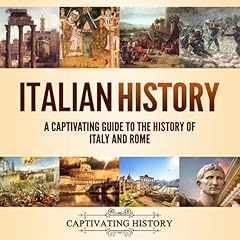 Italian History Audiolibro Por Captivating History arte de portada