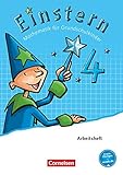  Einstern - Mathematik - Ausgabe 2015 - Band 4: Arbeitsheft