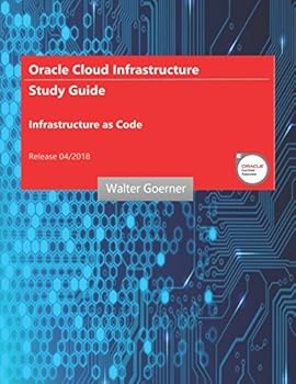 Paperback Oracle Cloud Infrastructure Study Guide - Infrastructure as Code Book