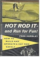 Hot Run It and Run for Fun B000K7E9S2 Book Cover