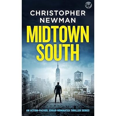 MIDTOWN SOUTH an action-packed, explosive crime thriller