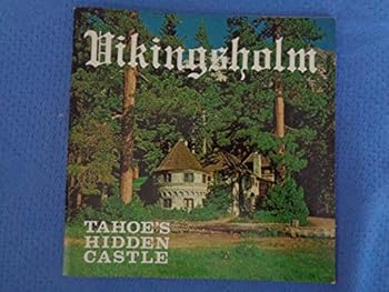 Vikingsholm - Tahoe's Hidden Castle