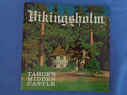 Vikingsholm - Tahoe's Hidden Castle B000MHO56G Book Cover