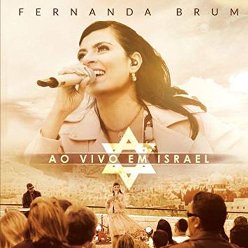 Cd.Fernanda Brum Ao Vivo Em Israel - Fernanda Brum