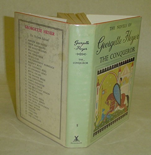 The Conqueror [The Novels of Georgette Heyer] B00LAJKNWU Book Cover