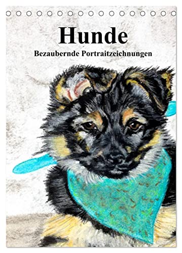 Hunde - Bezaubernde Portraitzeichnungen (Tischkalender 2026 DIN A5 hoch), CALVENDO Monatskalender: Authentische Zeichnungen von Hunden und Welpen (CALVENDO Kunst)