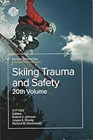 STP1582 Skiing Trauma and Safety: 20th Volume 0803176090 Book Cover