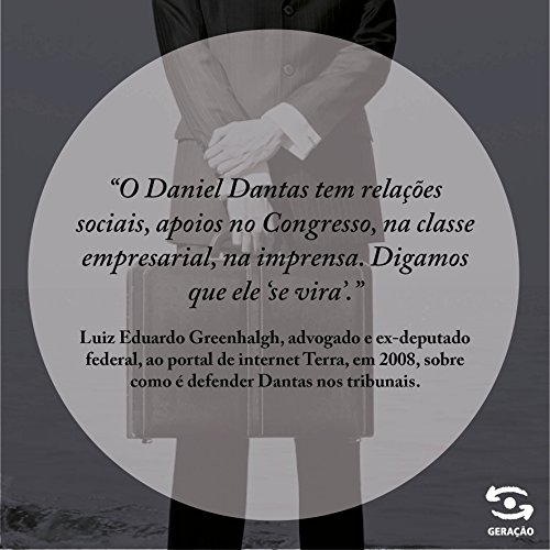 Operação banqueiro: As provas secretas do caso Satiagraha: 10