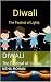 Diwali: The Festival of Lights