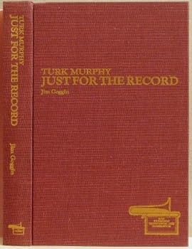 Hardcover Turk Murphy Just For The Record Book