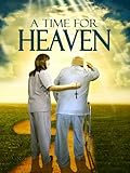 A Time for Heaven