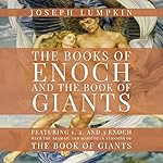 Cover of The Books of Enoch and The Book of Giants
