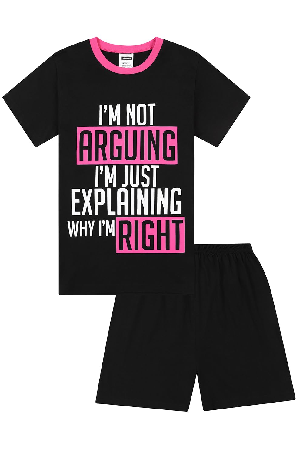 ThePyjamaFactory Girls I'm Not Arguing I'm Just Explaining Why I'm Right Cotton Short Pyjama Set (13 Years) Black