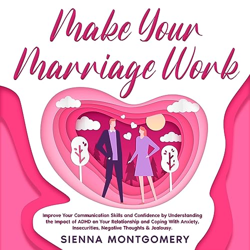 Sienna Montgomery presents Make Your Marriage Work episode artwork