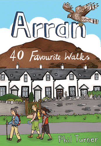 Arran: 40 Favourite Walks (Pocket Mountains S.)