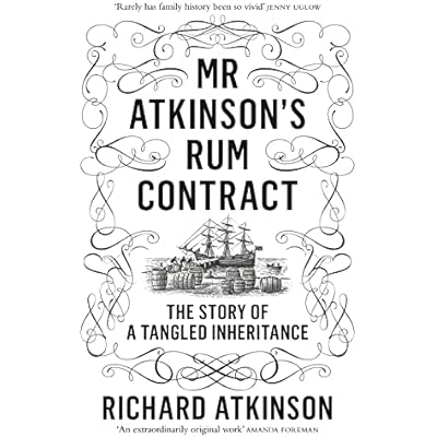 Mr Atkinson&rsquo;s Rum Contract