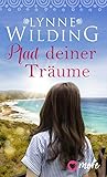 Pfad deiner Träume (Große Liebe, rotes Land 8) - Lynne Wilding Übersetzer: Uta Hege 