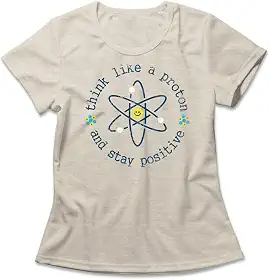 Camiseta Feminina Think Like A Proton