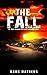 EMP:The Fall: A Post Apocalyptic Survival Story