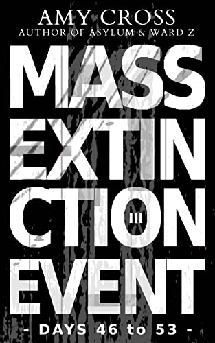 Mass Extinction Event: The Complete Third Serie... 1500339040 Book Cover