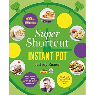 Super Shortcut Instant Pot